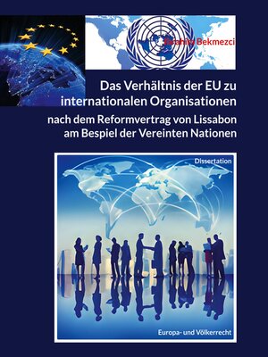 cover image of Das Verhältnis der EU zu internationalen Organisationen nach dem Reformvertrag von Lissabon